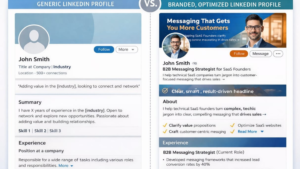 LinkedIn profile optimization for personal brand building on LinkedIn — before and after comparison